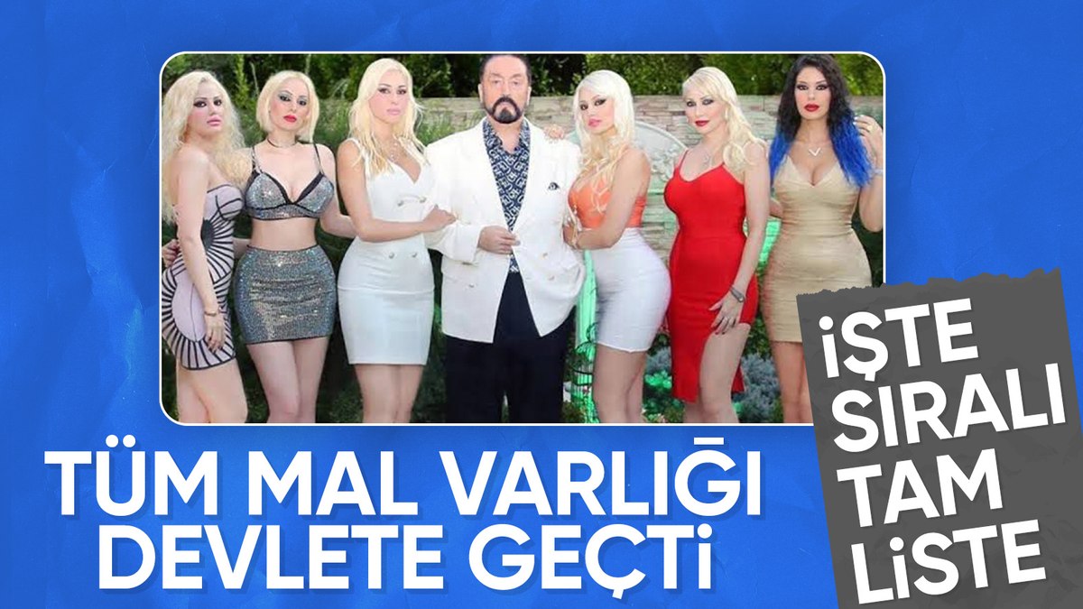 Adnan Oktar’ın 2 milyar liralık serveti devlete geçti